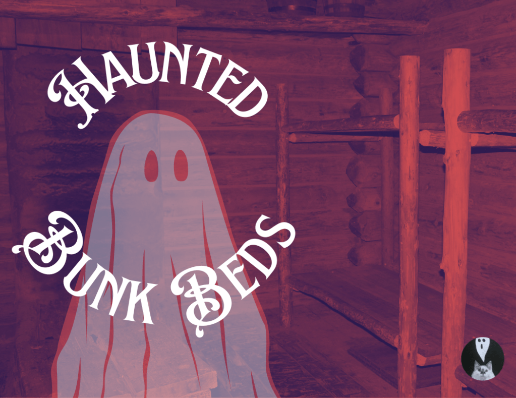 Extra! Extra! Haunted Bunk&nbsp;Beds!